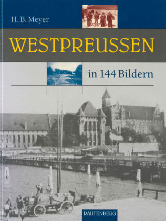 Westpreußen-in-144-Bildern